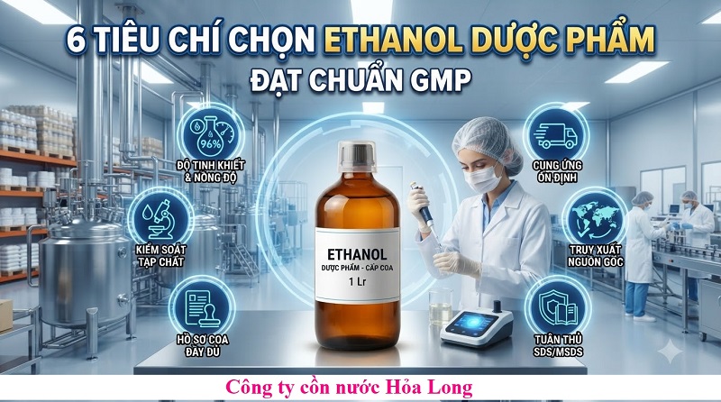 Cồn Ethanol Dược Phẩm Đạt Chuẩn GMP – Nguyên Liệu Quan Trọng Cho Ngành Dược